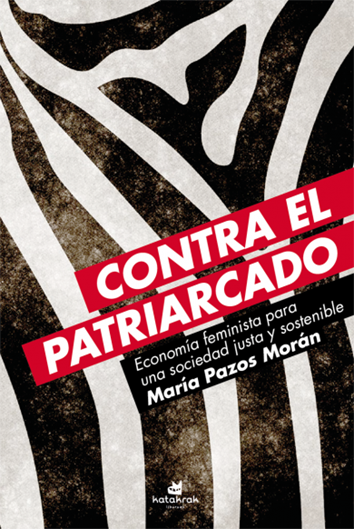 Contra el patriarcado - María Pazos Morán