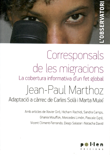 Corresponsals de les migracions - Jean-Paul Marthoz