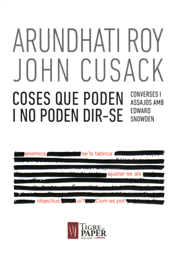 Coses que poden i no poden dir-se - Arundhati Roy y John Cusack