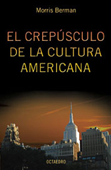 el-crepusculo-de-la-cultura-americana-9788480636278