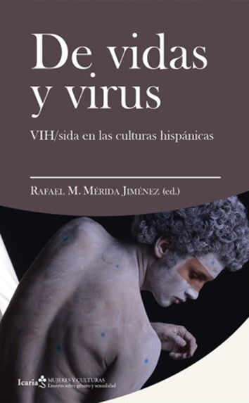 De vidas y virus - Rafael M. Mérida Jiménez