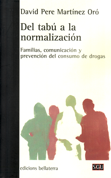Del tabú a la normalización - David Pere Martínez Oró
