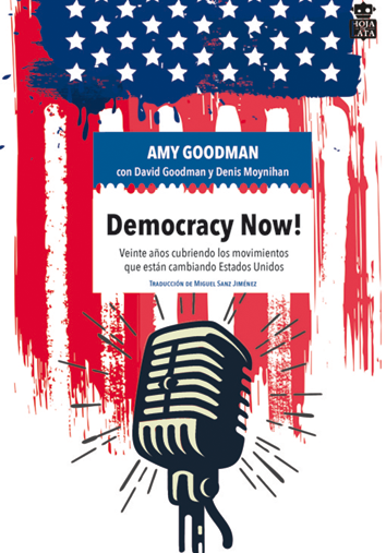 Democracy now! - Amy Goodman