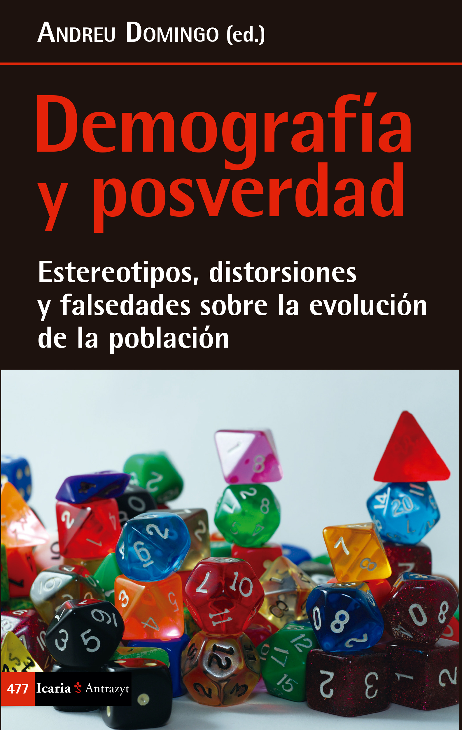 Demografía y posverdad - Andreu Domingo (ed.)