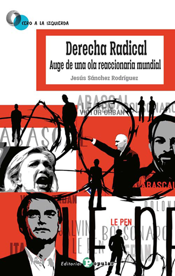 Derecha radical - Jesús Sánchez Rodríguez
