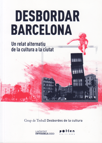 Desbordar Barcelona - AA. VV.