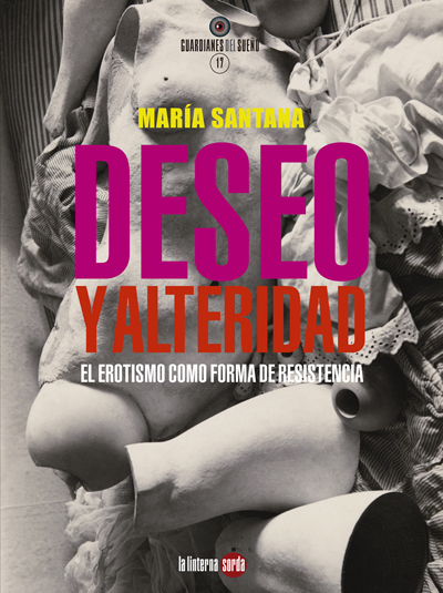 DESEO Y ALTERIDAD - María Santana