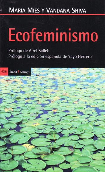 Ecofeminismo - Maria Mies y Vandana Shiva