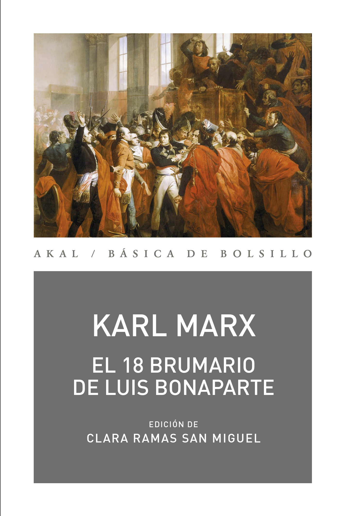 EL 18 BRUMARIO DE LUIS BONAPARTE - Karl Marx