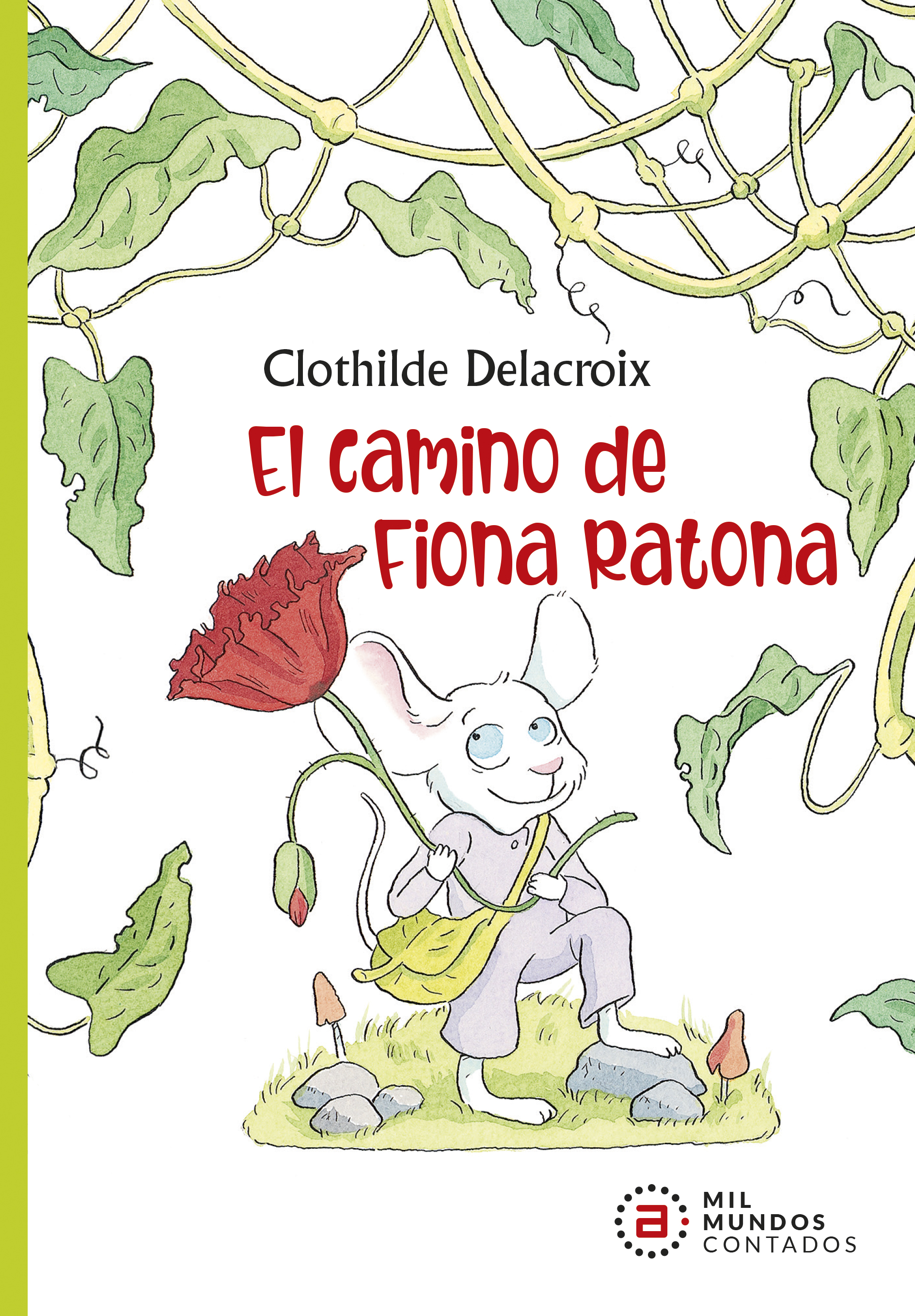 EL CAMINO DE FIONA RATONA - Clothilde Delacroix