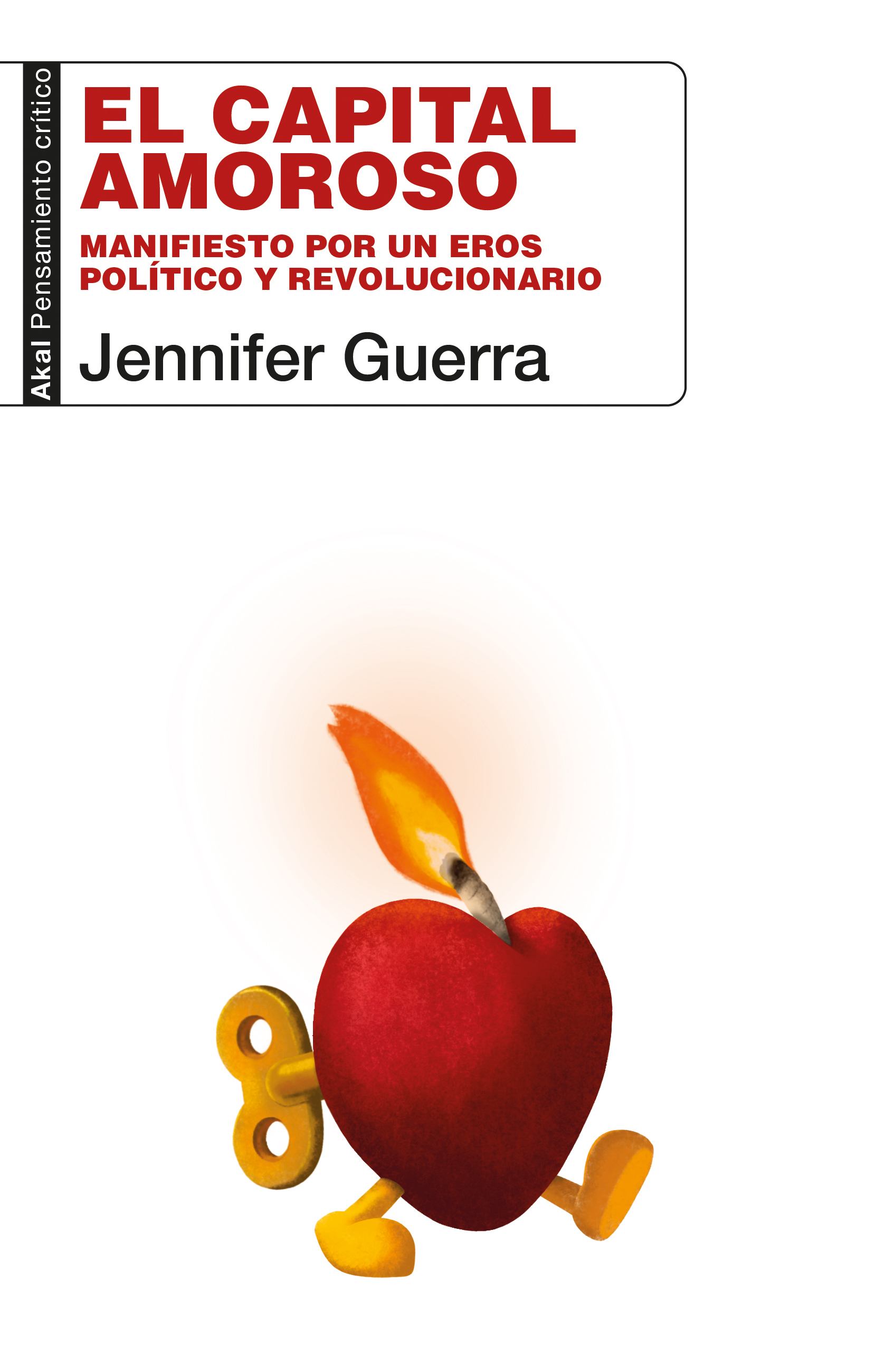 El capital amoroso - Jennifer Guerra