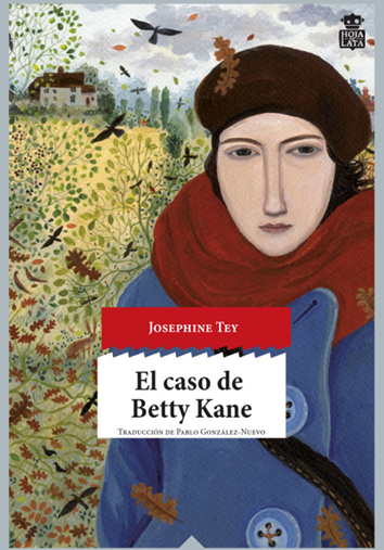 El caso de Betty Kane - Josephine Tey