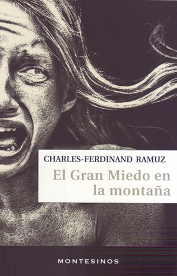 El Gran Miedo en la montaña - Charles-Ferdinand Ramuz