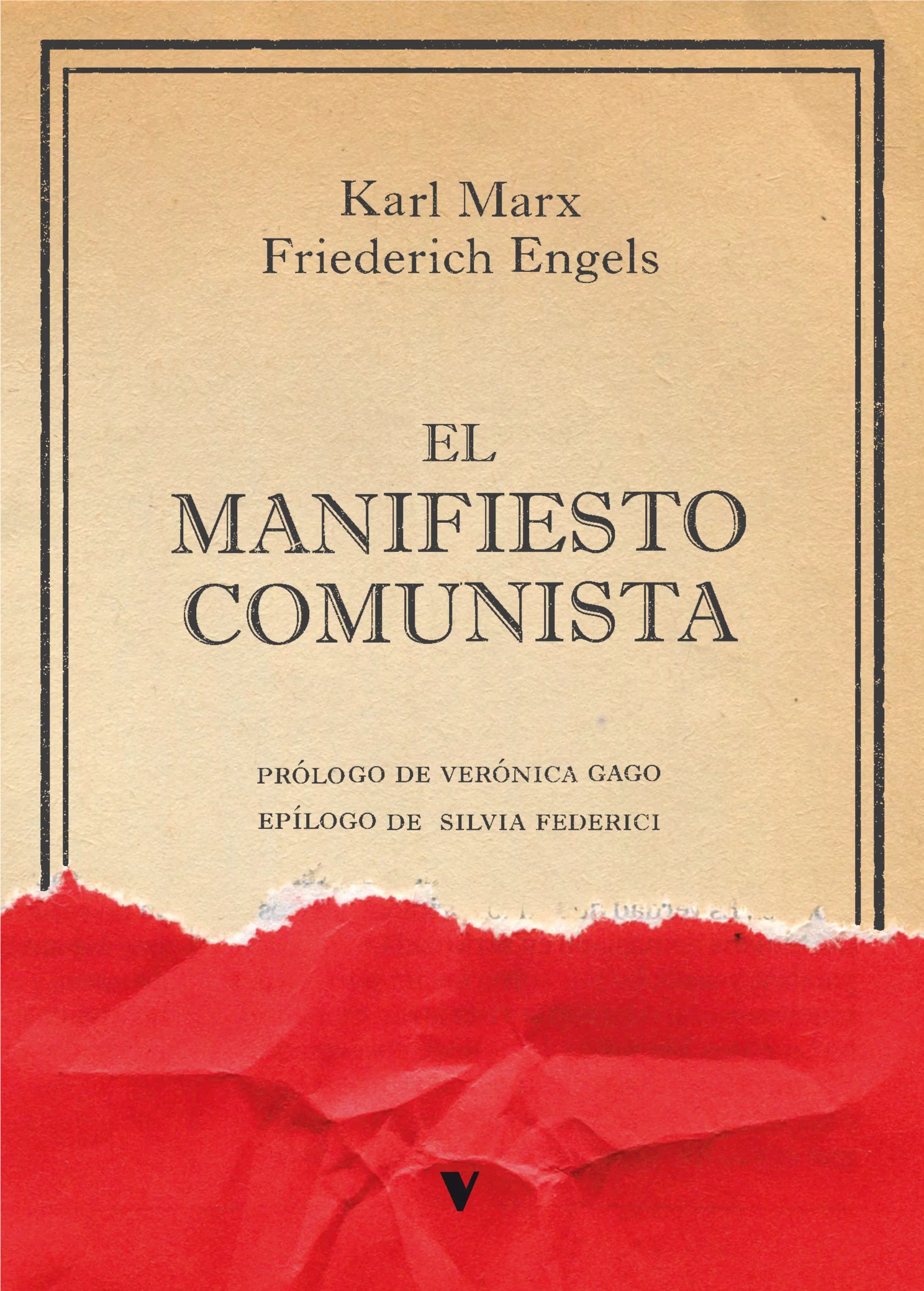 El Manifiesto Comunista - Karl Marx | Friedrich Engels