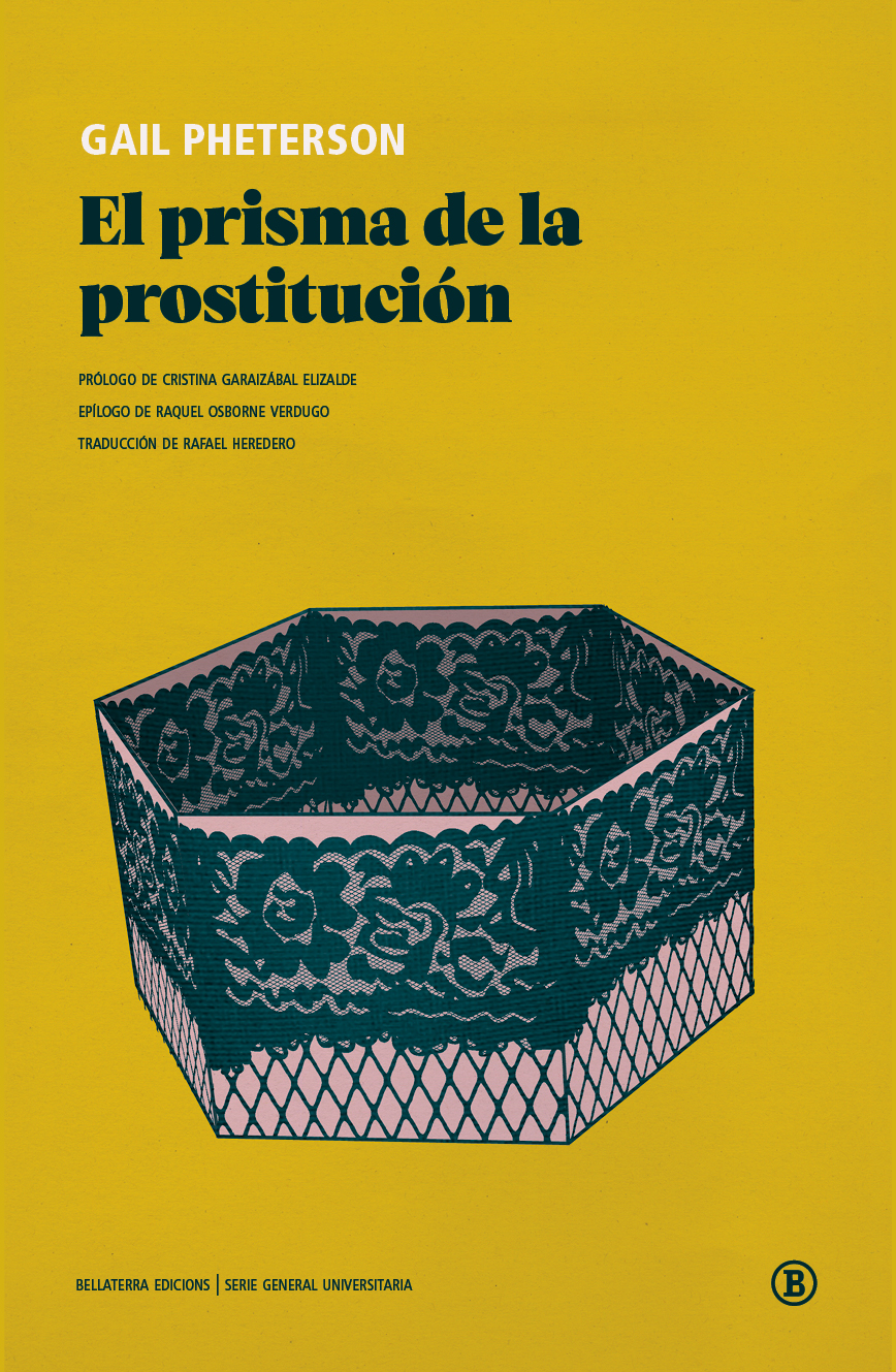 EL PRISMA DE LA PROSTITUCIÓN - Gail Pheterson