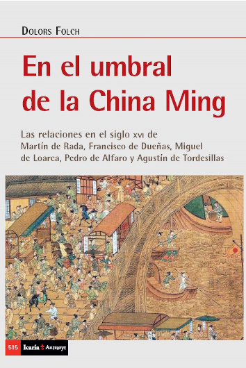 EN EL UMBRAL DE LA CHINA MING - Dolors Folch