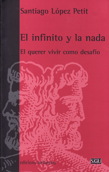 El infinito y la nada - Santiago López Petit