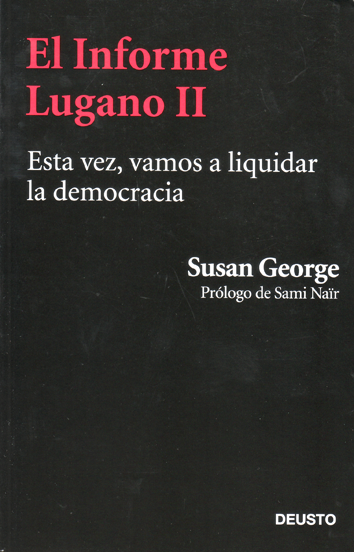 El Informe Lugano II - Susan George