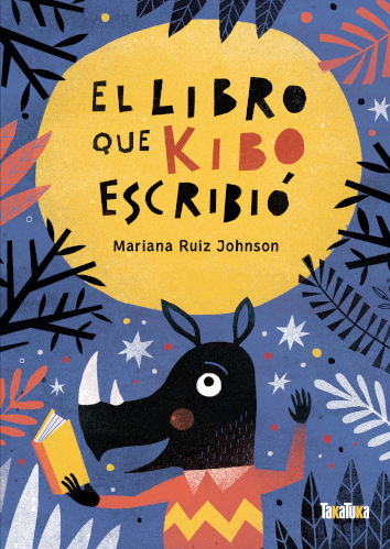 EL LIBRO QUE KIBO ESCRIBIÓ - Mariana Ruiz Johnson