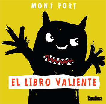 El libro valiente - Moni Port