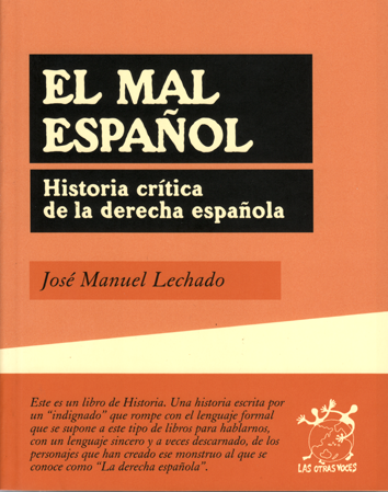 El mal español - José Manuel Lechado