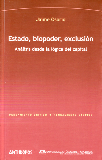 Estado, biopoder, exclusión - Jaime Osorio