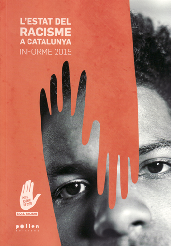 L'estat del racisme a Catalunya - SOS Racisme