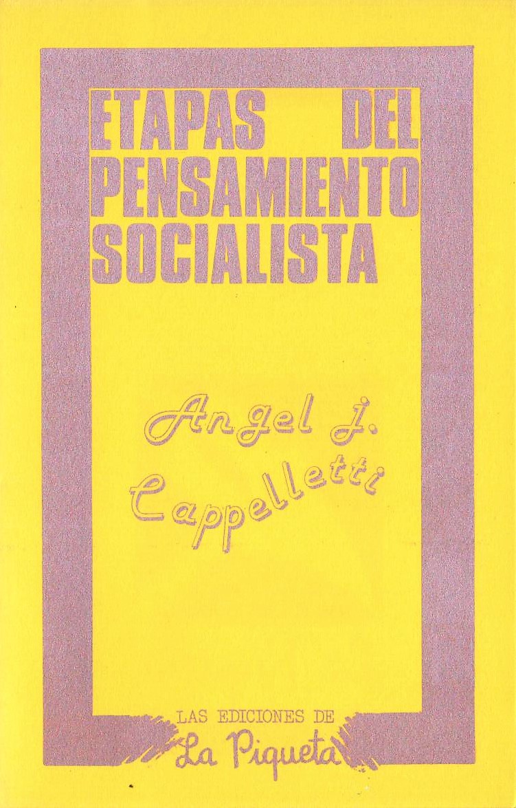 Etapas del pensamiento socialista - Ángel J. Cappelletti