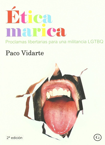 Ética marica - Paco Vidarte