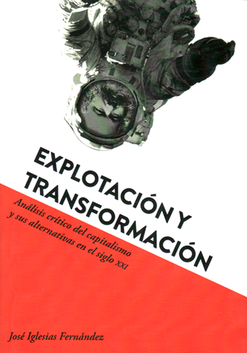 Explotación y transformación - José Iglesias Fernández