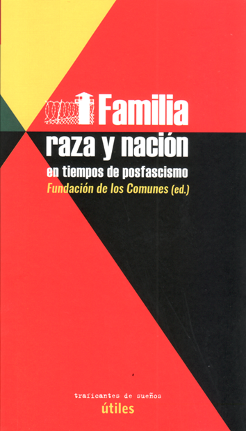 Familia, raza y nación - VV. AA.