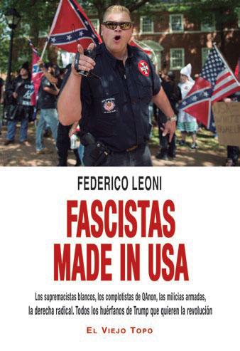 FASCISTAS MADE IN USA - Federico Leoni