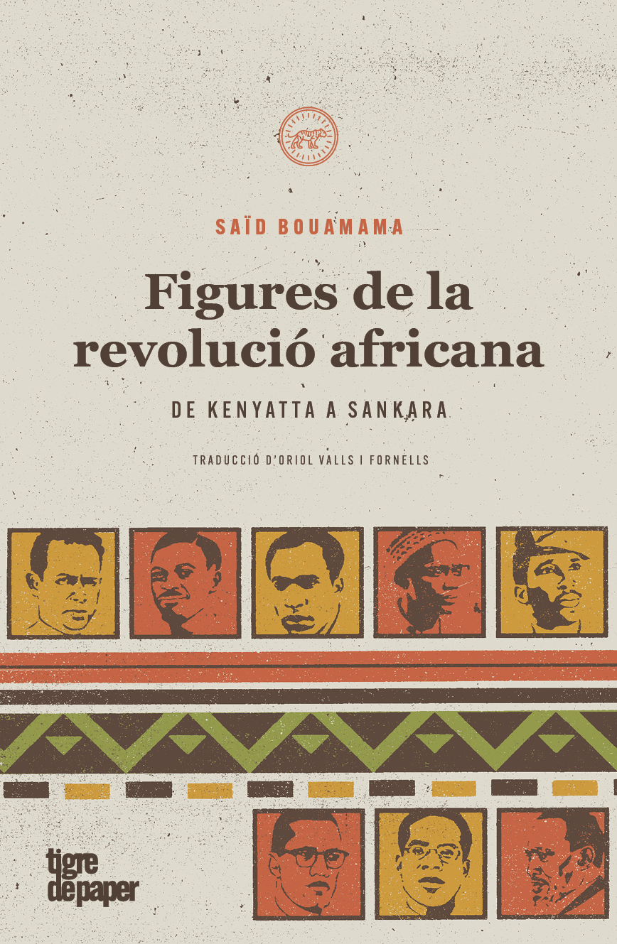 FIGURES DE LA REVOLUCIÓ AFRICANA - Saïd Bouamama