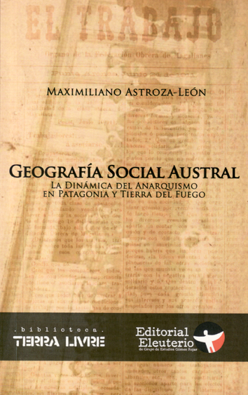 Geografía social austral - Maximiliano Astroza-León