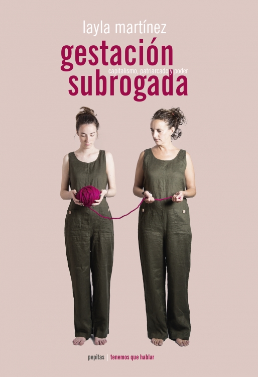GESTACIÓN SUBROGADA - Layla Martínez