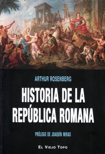 Historia de la República Romana - Arthur Rosenberg