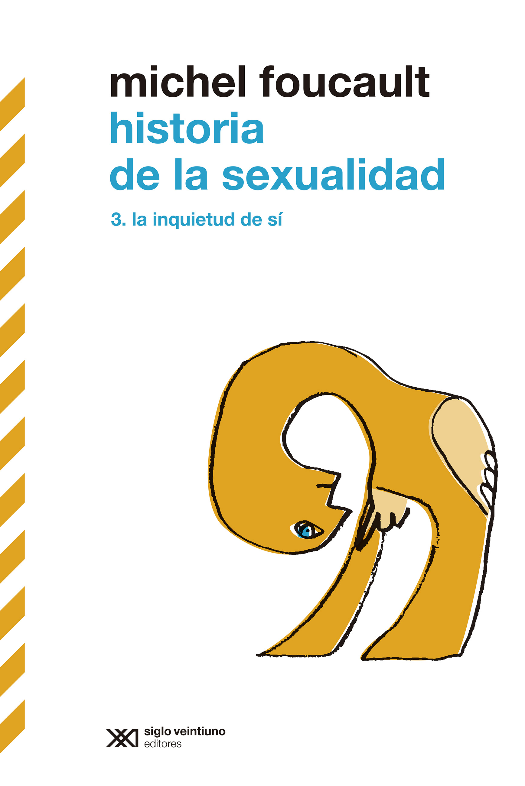 Historia de la sexualidad (III) - Michel Foucault