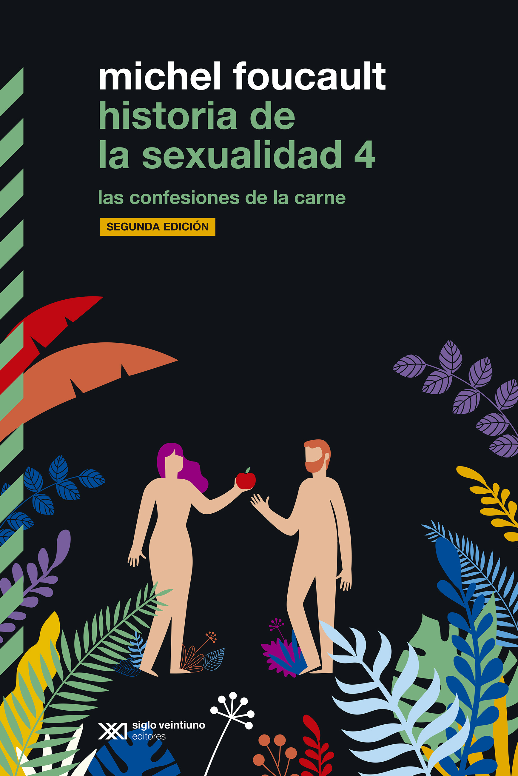 Historia de la sexualidad (IV) - Michel Foucault
