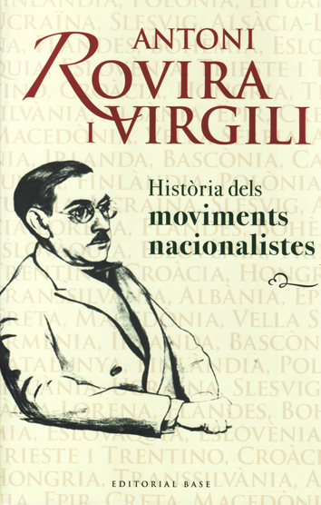 Història dels moviments nacionalistes - Antoni Rovira i Virgili