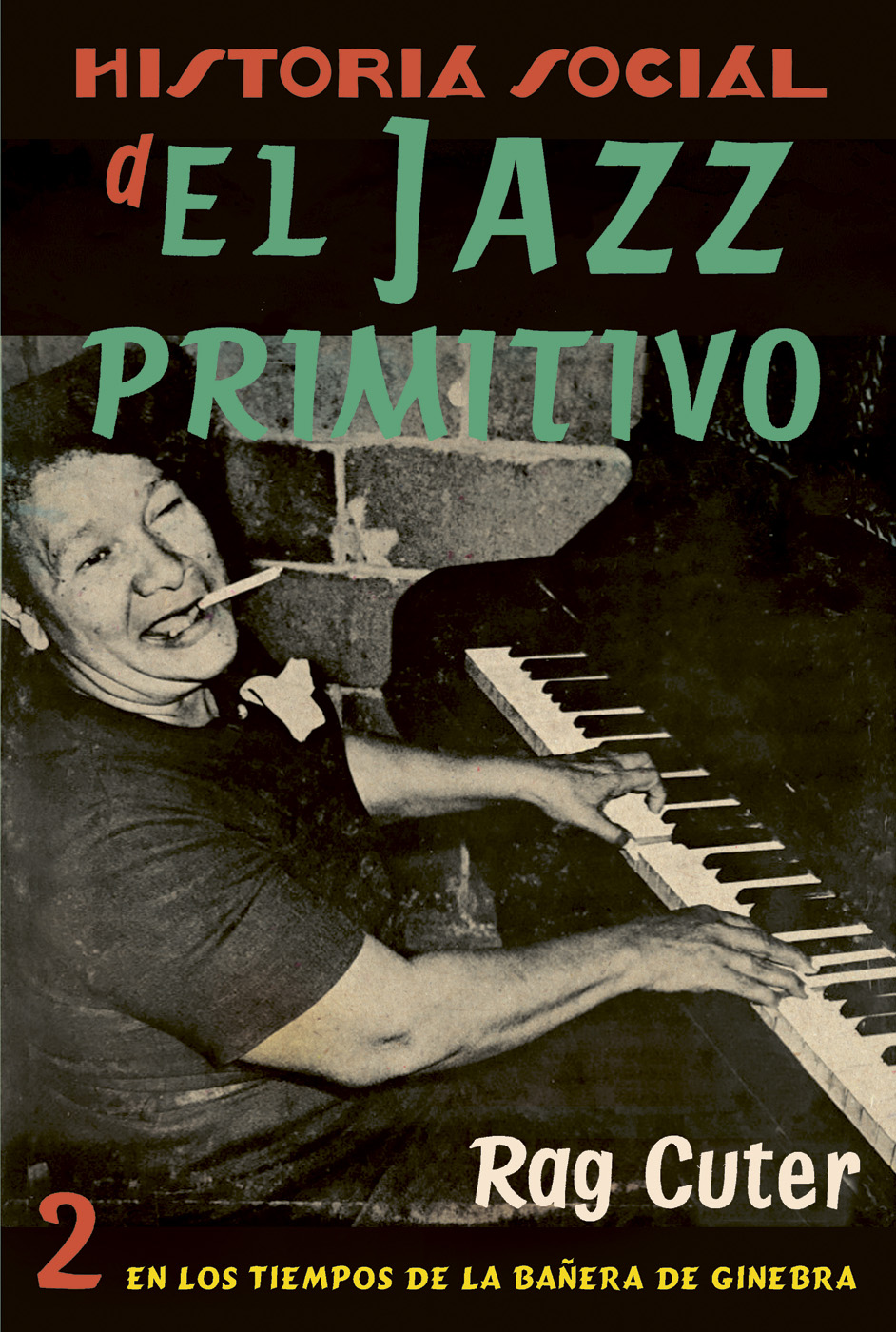 historial-social-del-jazz-primitivo-vol-2-9788409464586