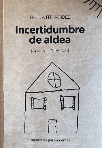 INCERTIDUMBRE DE ALDEA - Fruela Fernández