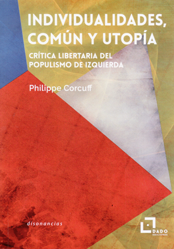 Individualidades, común y utopía - Philippe Corcuff