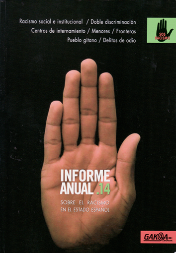 informe-anual-sobre-el-racismo-en-el-estado-espanol-2014-9788496993488