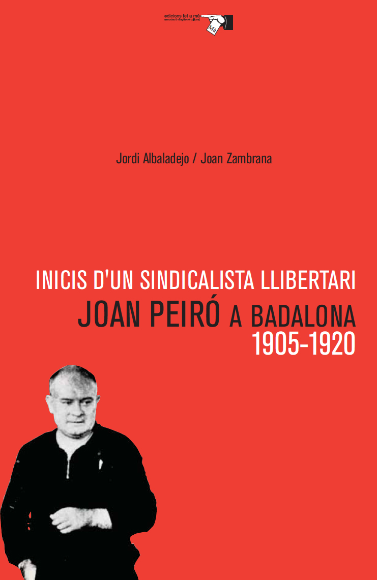 INICIS D'UN SINDICALISTA LLIBERTARI - Joan Zambrana | Jordi Albadalejo