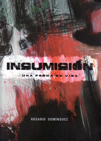 Insumisión - Rosario Domínguez