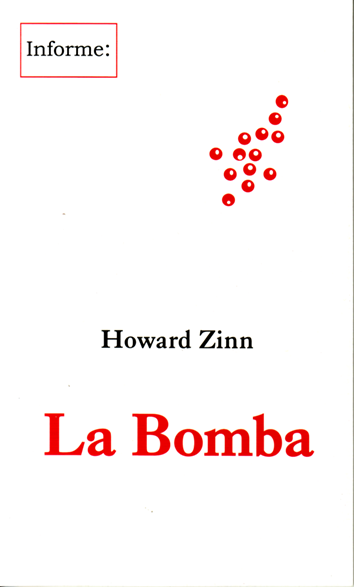 La Bomba - Howard Zinn