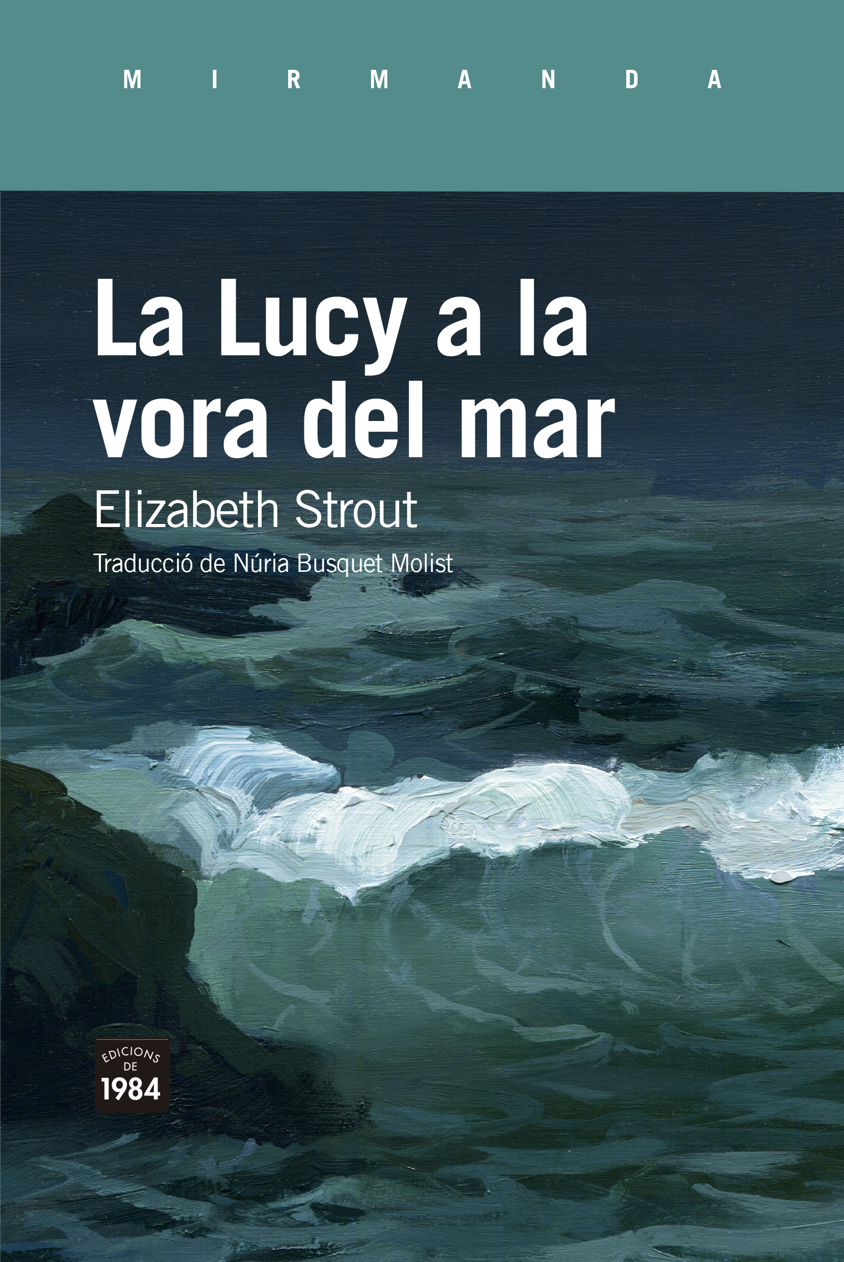 La Lucy a la vora del mar - Elizabeth Strout