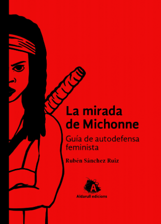 LA MIRADA DE MICHONNE - Rubén Sànchez Ruiz