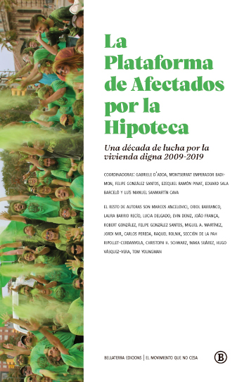 LA PLATAFORMA DE AFECTADOS POR LA HIPOTECA - VV. AA.