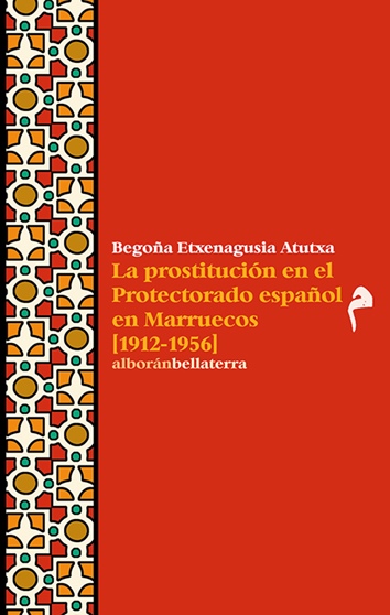 la-prostitucion-en-el-protectorado-espanol-9788472909922
